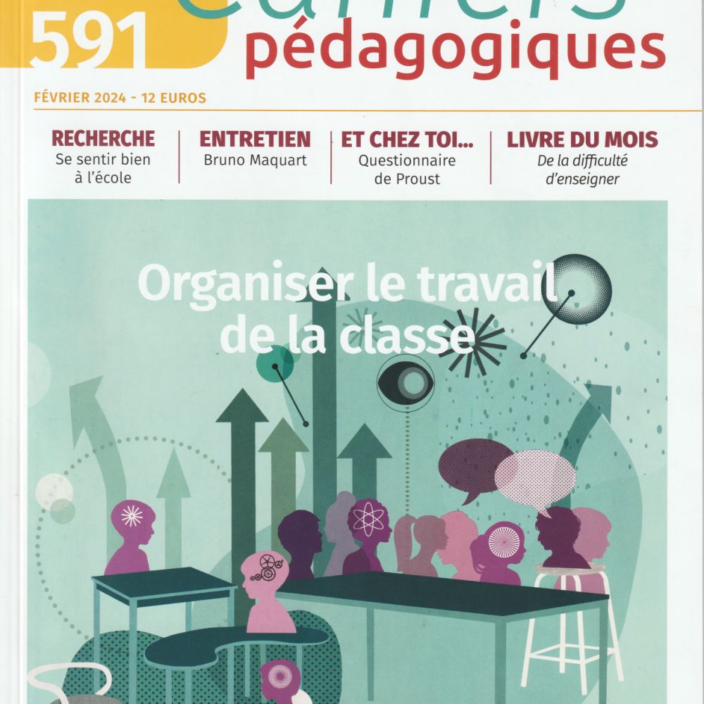 Couverture <i>Cahiers pédagogiques</i> n°591, « Organiser le travail de classe », Février 2024.